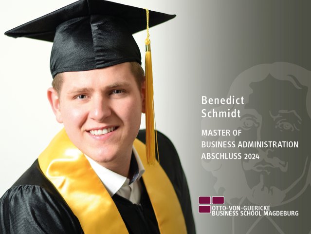 Benedict Schmidt (MBA-Abschluss 2024)